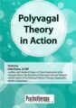Polyvagal Theory in Action – Deb Dana