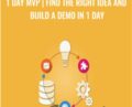 1 day MVP-Find the right idea and build a demo in 1 day – Evan Kimbrell