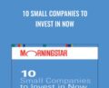 10 Small Companies to Invest in Now – Paul Larson