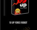 10 Up Forex Robot – 10UpForexRobot