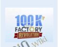 100k Factory Revolution – Aidan Booth and Steve Clayton