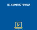 10x Marketing Formula – Garrett Moon