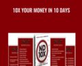 ND10X-10X Your Money In 10 Days – Nicola Delic