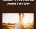 Light Effects & Color Toning with Gradients in Photoshop – Aaron Nace