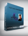 Anthony Robbins – Fortune Management