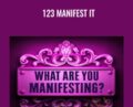 123 Manifest It – Marlenea Johnson