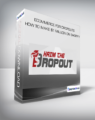 ECommerce for Dropouts – How To Make $1 Million On Shopify
