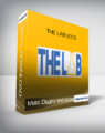 Matt Diggity and others – The LAB 2019