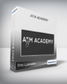 Eric Luevano – ATM Academy