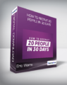 How To Recruit 20 Pepple in 30 Days from Eric Worre