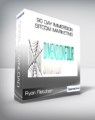 Ryan Fletcher – 90 Day Immersion Sitcom Marketing
