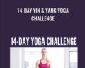 14-Day Yin and Yang Yoga Challenge – Kassandra Reinhardt