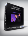 Anthony Robbins – Breakthrough Insider – Episode 1 – 6