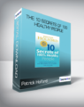 Patrick Holford – The 10 Secrets of 100 Healthy People