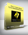 Ben Adkins – Build Your Dream Team Immersion Course