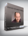 Tom Naughton – Science For Smart People
