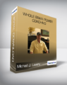 Whole Brain Power Coaching by Michad J. Lavery