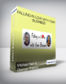 Michael Neill and George Pransky – Falling in Love With Your Business