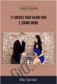 17 Moves That Blow Her F_cking Mind – Jason Capital