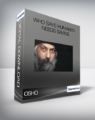 Osho – Who Says Humanity Needs Saving