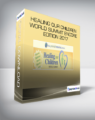 Healing Our Children World Summit Encore Edition 2017