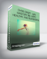Chris Croft – Life Mastery Be Happy, Healthy, and Successful-Amazing.com