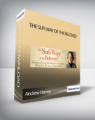 Andrew Harvey – The Sufi Way of the Beloved