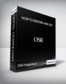 OSK Productions – How To Perform Anal Sex