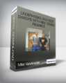 Mike VanArsdale – Underhooks and Foot Sweeps with Risk Comes Reward!