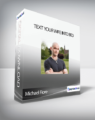 Michael Fiore – Text Your Wife Into Bed