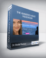 Dr. Shefali Tsabary – The Awakened Heart – Meditation