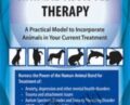 2-Day Certificate Course in Animal-Assisted Therapy-A Practical Model to Incorporate Animals in Your Current Treatment – Jonathan Jordan