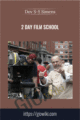 2 Day Film School – Dov S-S Simens