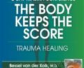 2-Day-Trauma Conference-The Body Keeps Score-Trauma Healing with Bessel van der Kolk, MD – Bessel Van der Kolk