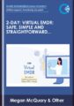 2-Day: Virtual EMDR: Safe, Simple and Straightforward Approaches to Adapting EMDR to Telehealth – Megan McQuary, LCSW, ACADC, CCTP-II, EMDR-C