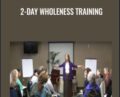 2-Day Wholeness Training – Connirae Andreas