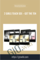 Get the Ten – 2 Girls Teach Sex