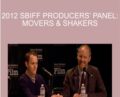 2012 SBIFF Producers Panel-Movers and Shakers – Patrick Goldstein