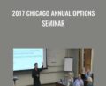 2017 Chicago Annual Options Seminar – Dan Sheridan