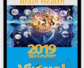 2019 SharpBrains Virtual Summit-The Future of Brain Health (May 7-9th) – Anonymously