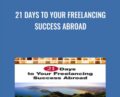 21 Days to Your Freelancing Success Abroad – Winton Churchill