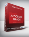 Claire Pelletreau – Absolute FB Ads