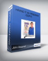John Assaraf – Having It AN Program (Copy)