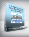 Frank & Dave – Thae Mobile Home Park Investing Home Study Course Bundle 2