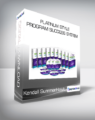 Kendall SummerHawk – Platinum Style Program Success System