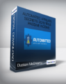 Duston McGroarty – Automated Affiliate Secrets 2019 True Passive Income