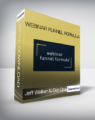 Jeff Walker & Don Crowther – Webinar Funnel Formula