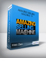 Matt Clark & Jason Katzenback – Amazing Selling Machine 11