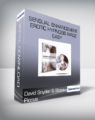 David Snyder & Steve Piccus – Sensual Enhancement: Erotic Hypnosis Made Easy