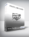 Becky Thames – Private Label Course